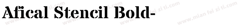Afical Stencil Bold字体转换